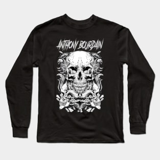 ANTHONY BOURDAIN BAND MERCHANDISE Long Sleeve T-Shirt